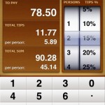 Don't you feel stupid for buying that tip calculator app before buying this one?